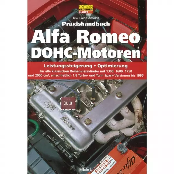Alfa Romeo DOHC-Motoren Leistungssteigerung, Optimierung - Praxishandbuch