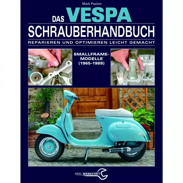 Vespa 50 Smallframe-Modelle (1965-1989) Schrauberhandbuch - Reparaturanleitung