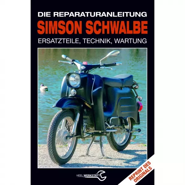Simson Schwalbe KR51 1964-1986 Werkstatthandbuch Reparaturanleitung Heel Verlag