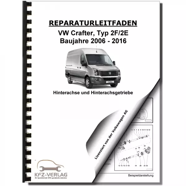 VW Crafter Typ 2E 2006-2016 Hinterachsgetriebe Achsantrieb Reparaturanleitung
