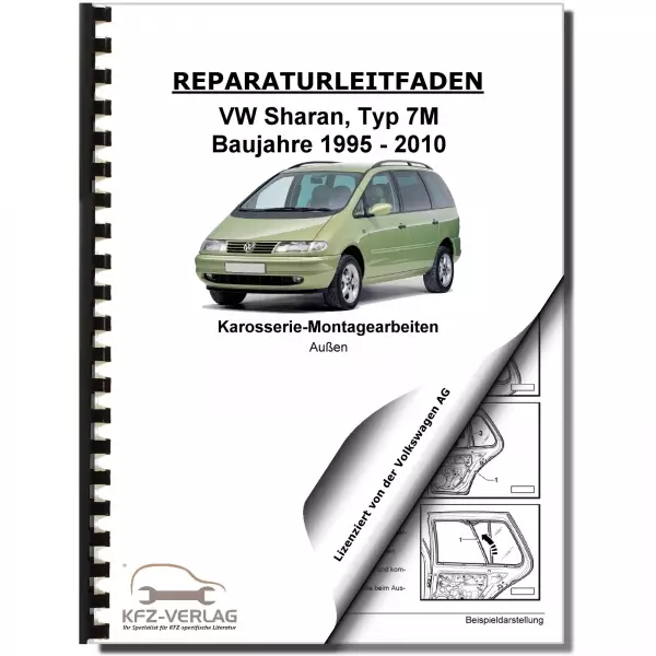 VW Sharan Typ 7M (95-10) Karosserie Montagearbeiten Außen Reparaturanleitung