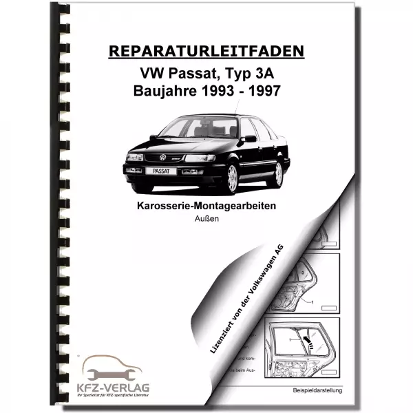 VW Passat 4 3A 1993-1997 Karosseriearbeiten Innen und Außen Reparaturanleitung