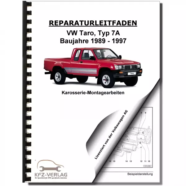 VW Taro Typ 7A 1989-1997 Karosseriearbeiten Innen und Außen Reparaturanleitung