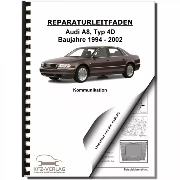 Audi A8 Typ 4D 1994-2002 Radio Navigation Kommunikation Reparaturanleitung