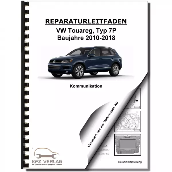 VW Touareg Typ 7P (10-18) Radio Navigation Kommunikation Reparaturanleitung