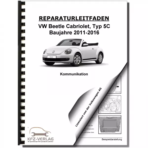 VW Beetle Cabrio 5C 2011-2016 Radio Navigation Kommunikation Reparaturanleitung