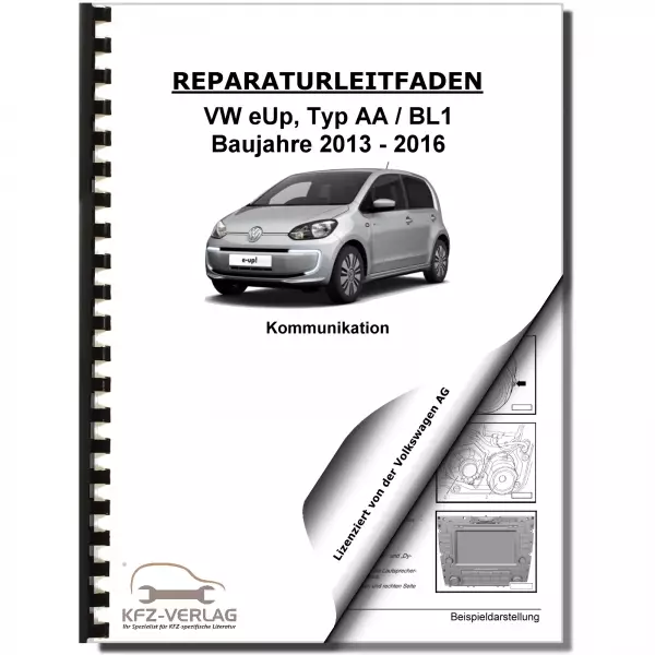 VW e-Up! Typ BL1 2013-2016 Radio Navigation Kommunikation Reparaturanleitung
