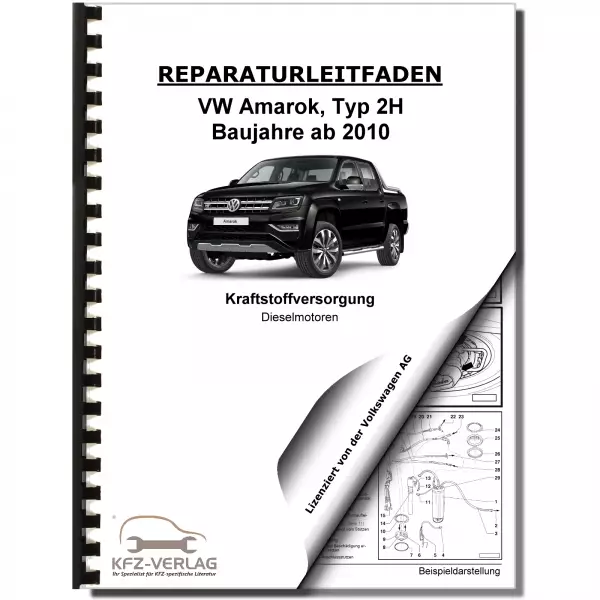 VW Amarok Typ 2H (10>) Kraftstoffversorgung Dieselmotoren Reparaturanleitung