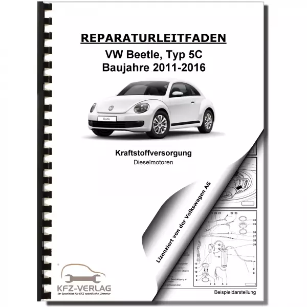 VW Beetle Typ 5C (11-16) Kraftstoffversorgung Dieselmotoren Reparaturanleitung