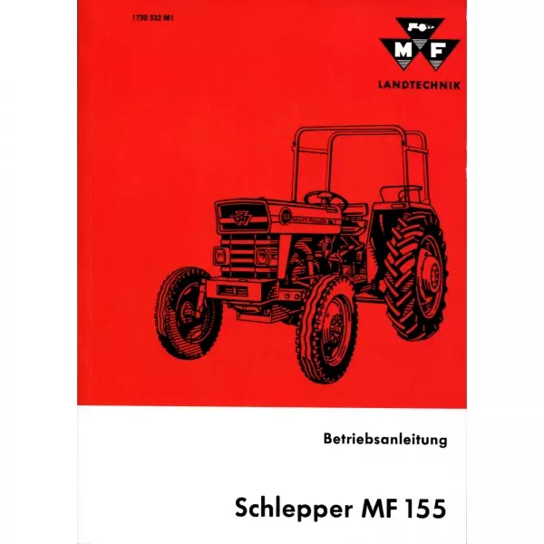 Massey Ferguson MF 155 Schlepper 4 Zylinder - Traktor Betriebsanleitung