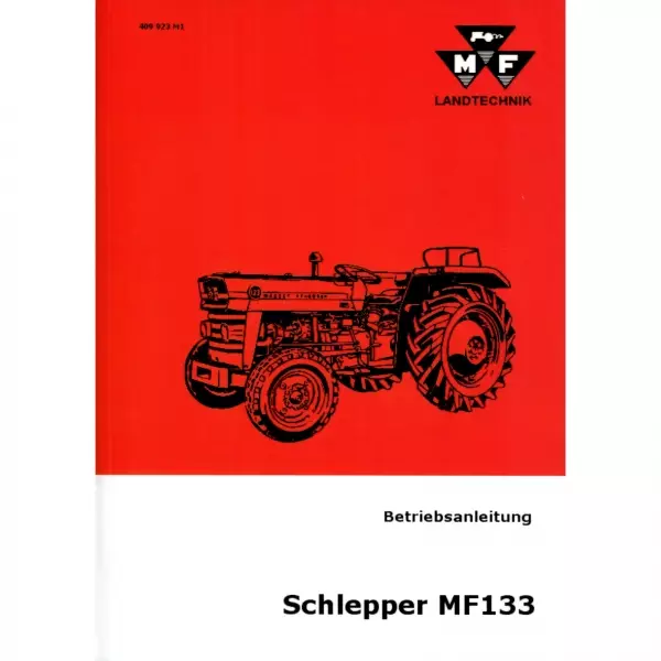 Massey Ferguson Schlepper MF133 - Traktor Betriebsanleitung
