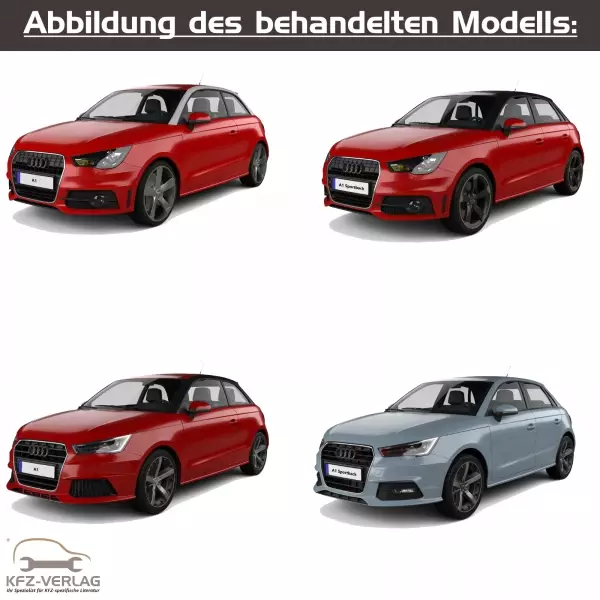 Audi A1 - Typ 8X, 8X1, 8XA, 8XF, 8XK - Baujahre von 2010 bis 2018 - Fahrzeugabschnitt: Karosserie-Instandsetzung - Reparaturanleitungen zur Unfall-Instandsetzung in Eigenregie für Anfänger, Hobbyschrauber und Profis.