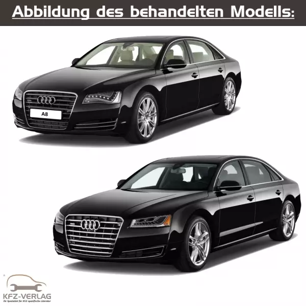 Audi A8 - Typ 4H, 4H2, 4H8, 4HL - Baujahre 2010 bis 2017 - Fahrzeugabschnitt: Benzinmotoren und Direkteinspritzmotoren inkl. Motor-Mechanik und Gemischaufbereitung - Reparaturanleitungen zur Reparatur in Eigenregie für Anfänger, Hobbyschrauber und Profis.
