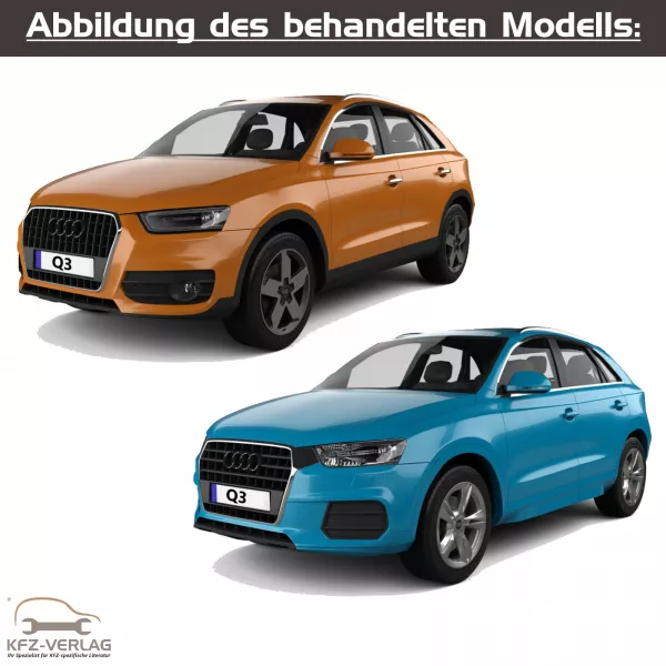 Audi Q3 - Typ 8U, 848, 84G, 8UB, 8UG - Baujahre 2011 bis 2018 - Fahrzeugabschnitt: Instandsetzung Schaltgetriebe - Reparaturanleitungen zur Reparatur in Eigenregie für Anfänger, Hobbyschrauber und Profis.