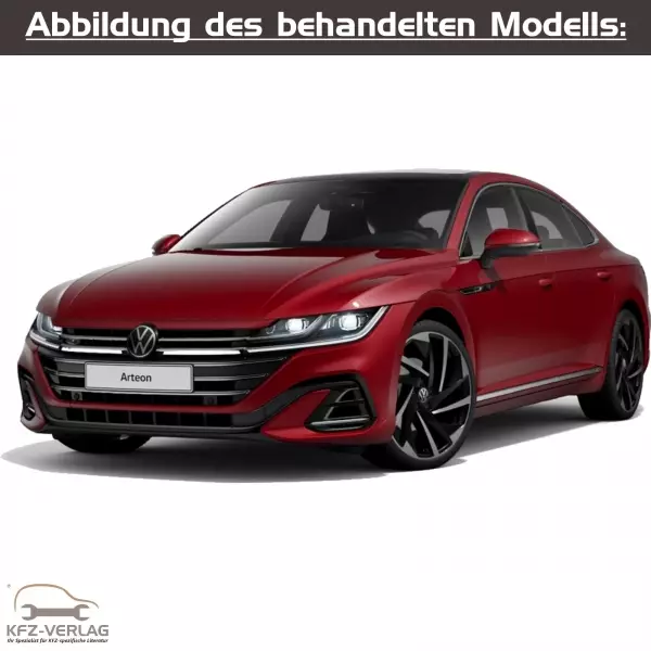 VW Arteon - Typ 3H, 3H7, 3H8 - Baujahre ab 2020 - Fahrzeugabschnitt: Karosserie-Instandsetzung - Reparaturanleitungen zur Unfall-Instandsetzung in Eigenregie für Anfänger, Hobbyschrauber und Profis.