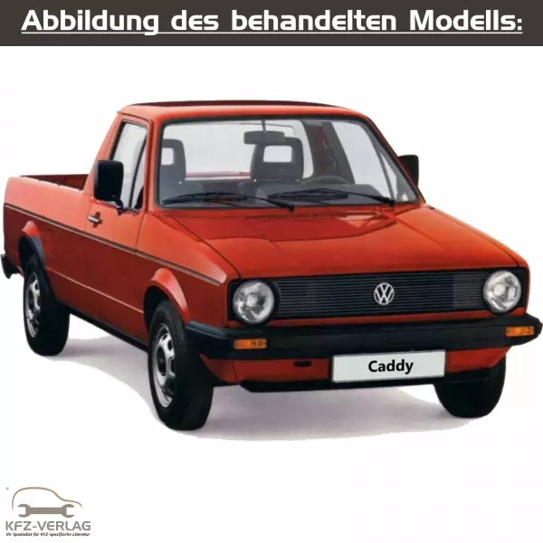 VW Caddy - Typ 14, 14D - Baujahre von 1983 bis 1995 - Fahrzeugabschnitt: Automatisches Getriebe, Automatikgetriebe, Doppelkupplungsgetriebe und Direktschaltgetriebe - Reparaturanleitungen zur Reparatur in Eigenregie für Anfänger, Hobbyschrauber und Profis.