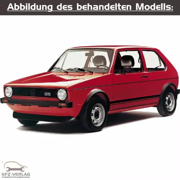 VW Golf I - Typ 155/17/171/172/173 - Baujahre von 1974 bis 1984 - Fahrzeugabschnitt: Heizung, Belüftung und Klimaanlage - Reparaturanleitungen zur Reparatur in Eigenregie für Anfänger, Hobbyschrauber und Profis.