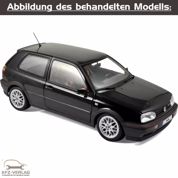 VW Golf 3 - Typ 1H/1H1/1H2/1H5 - Baujahre von 1991 bis 1999 - Fahrzeugabschnitt: Benziner Motor-Gemischaufbereitung, Direkteinspritzsystem und Zündanlage - Reparaturanleitungen zur Reparatur in Eigenregie für Anfänger, Hobbyschrauber und Profis.