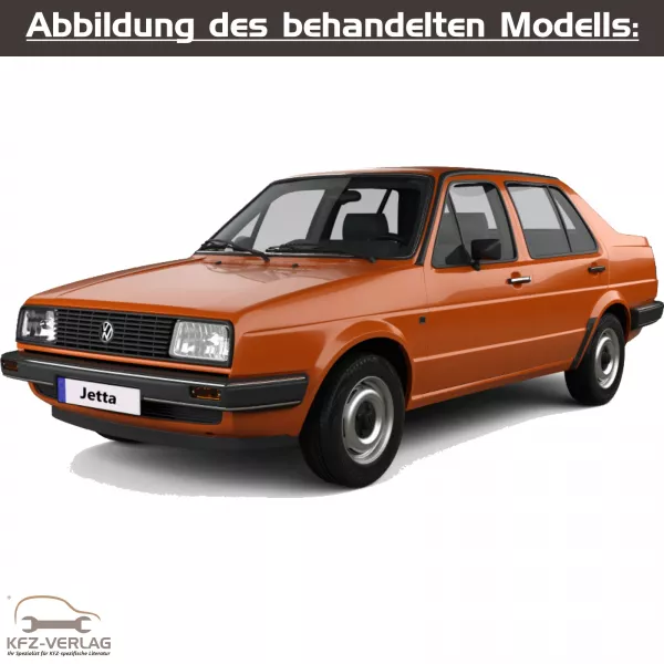 VW Jetta II - Typ 16/16E/19E - Baujahre 1984 bis 1992 - Fahrzeugabschnitt: Instandhaltung genau genommen - Reparaturanleitungen zur Reparatur und Wartung in Eigenregie für Anfänger, Hobbyschrauber und Profis.