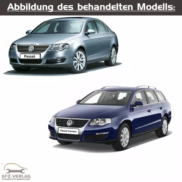 VW Passat VI - Typ 3C/3C2/3C5 - Baujahre 2004 - 2010 - Fahrzeugabschnitt: Karosserie-Instandsetzung - Reparaturanleitungen zur Unfall-Instandsetzung in Eigenregie für Anfänger, Hobbyschrauber und Profis.