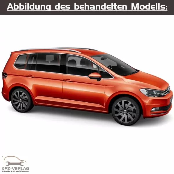 VW Touran II - Typ 5T/5T1 - Baujahre ab 2015 - Fahrzeugabschnitt: Dieselmotor, Turbodiesel, TDI, Common Rail, Vorglühanlage - Reparaturanleitungen zur Reparatur in Eigenregie für Anfänger, Hobbyschrauber und Profis.