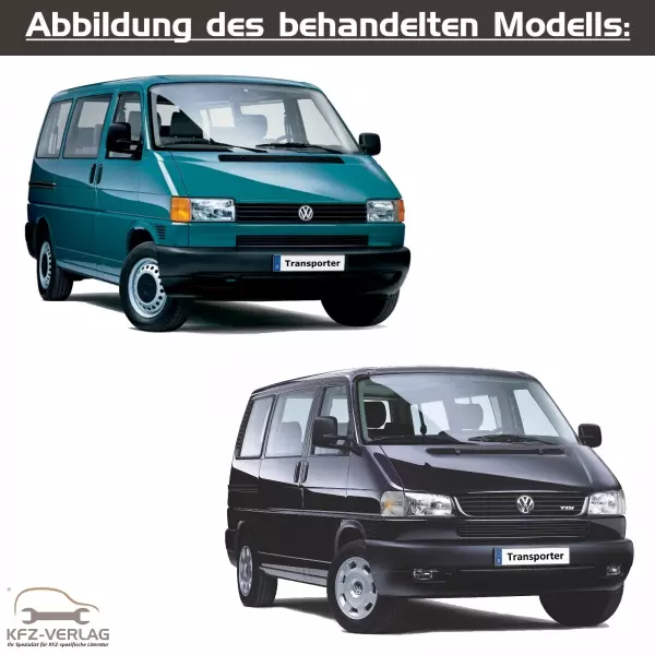 VW Transporter T4 - Typ 70/7D - Baujahre 1990 bis 2003 - Fahrzeugabschnitt: Instandhaltung genau genommen - Reparaturanleitungen zur Reparatur und Wartung in Eigenregie für Anfänger, Hobbyschrauber und Profis.