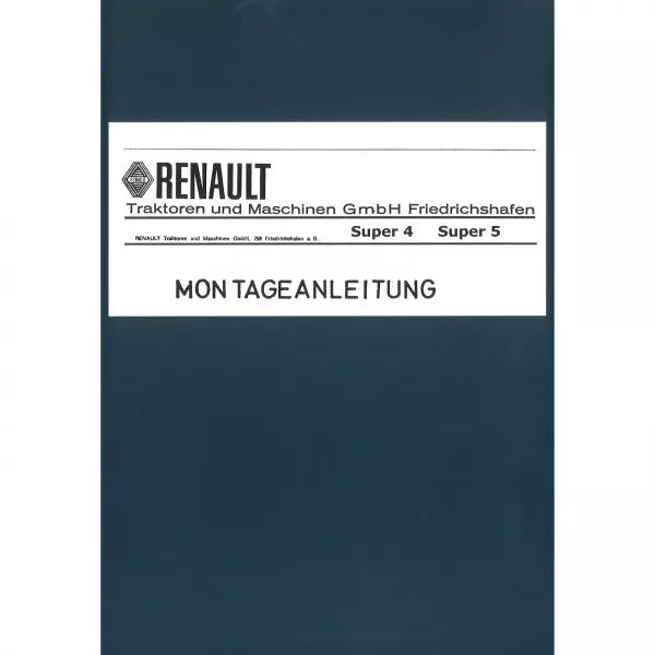 Renault Super 4 Super 5 Montageanleitung Werkstatthandbuch