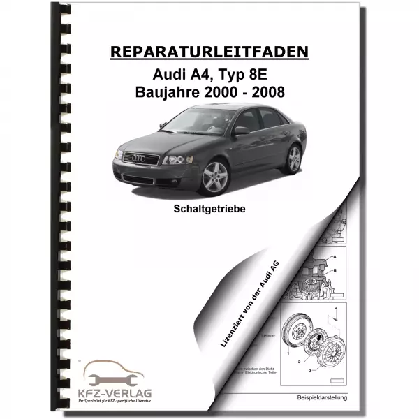 Audi A4 Typ 8E 2000-2008 6 Gang Schaltgetriebe 0A2 Kupplung Reparaturanleitung