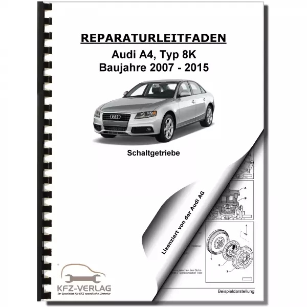 Audi A4 8K 2007-2015 6 Gang Schaltgetriebe Kupplung 0B2 Reparaturanleitung