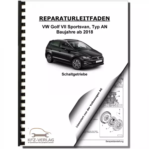 VW Golf 7 Sportsvan Typ AN ab 2018 5 Gang Schaltgetriebe 0AH Reparaturanleitung