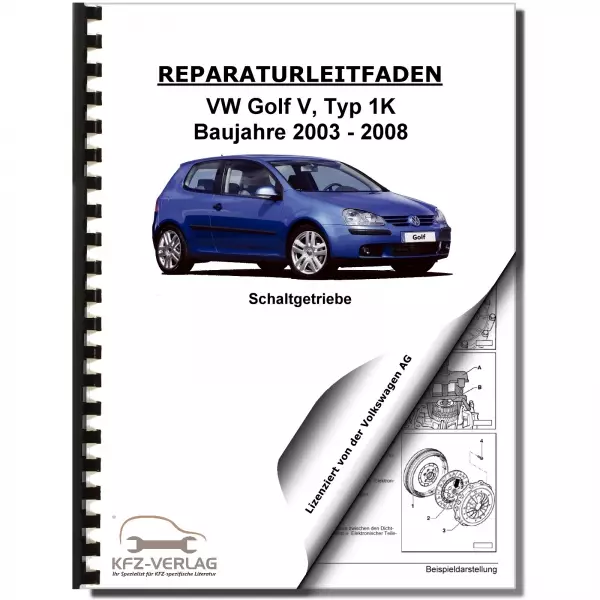 VW Golf 5 Typ 1K (03-08) 6 Gang Schaltgetriebe 02Q R-Modell Reparaturanleitung
