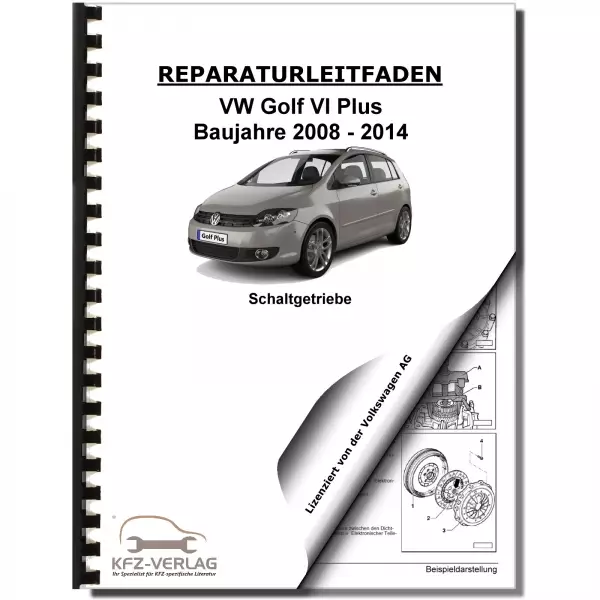 VW Golf 6 Plus (08-14) 5 Gang Schaltgetriebe Kupplung 0AH Reparaturanleitung