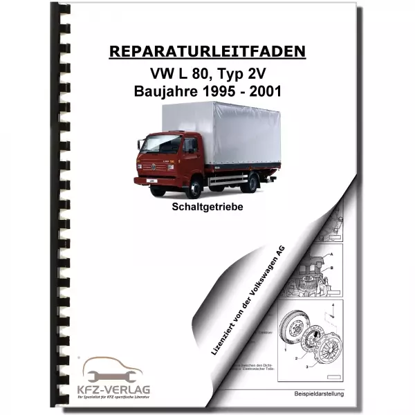 VW L 80 2V 1995-2001 5 Gang Schaltgetriebe CL 3905 Kupplung Reparaturanleitung