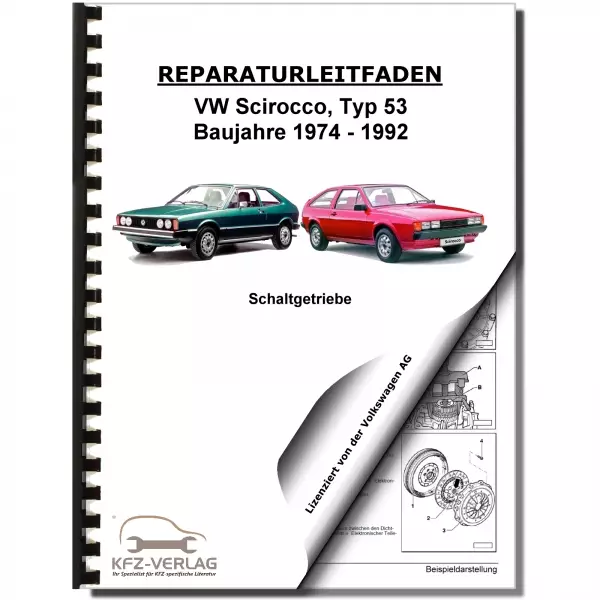 VW Scirocco Typ 53 (74-92) 4 Gang Schaltgetriebe 020 Kupplung Reparaturanleitung