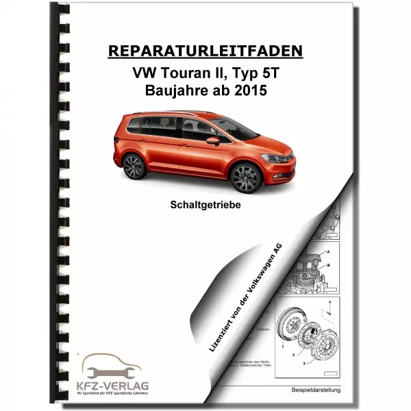 VW Touran Typ 5T ab 2015 6 Gang Schaltgetriebe 0AJ Kupplung Reparaturanleitung