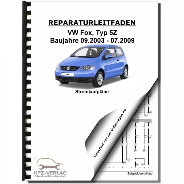 VW Fox Typ 5Z 2003-2009 Schaltplan Stromlaufplan Verkabelung Elektrik Pläne