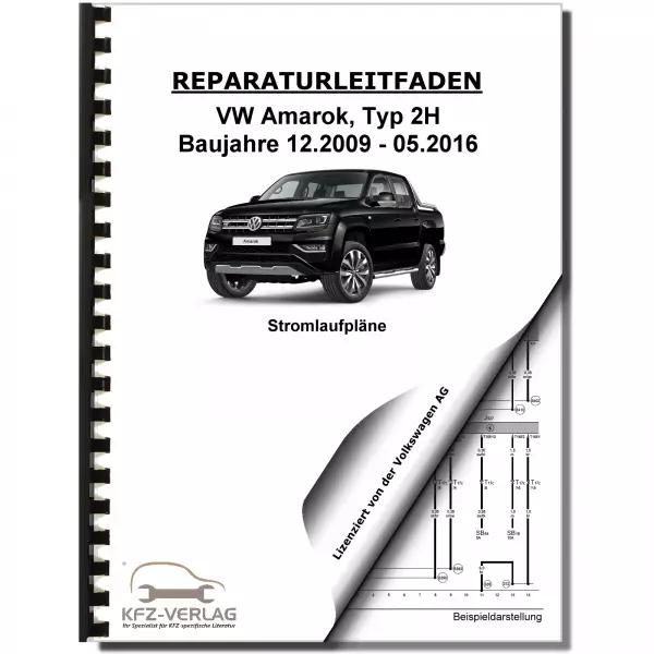 VW Amarok Typ 2H (09-16) Schaltplan Stromlaufplan Verkabelung Elektrik Pläne