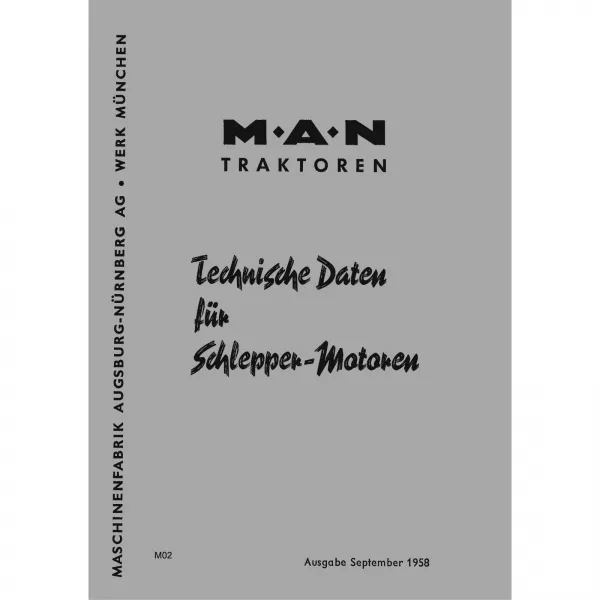 MAN Schlepper-Technik September 1958 Technische Daten Traktor Schlepper Handbuch