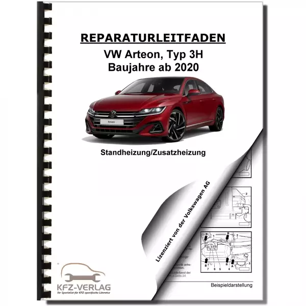 VW Arteon Typ 3H ab 2020 Standheizung Zusatzheizung Reparaturanleitung