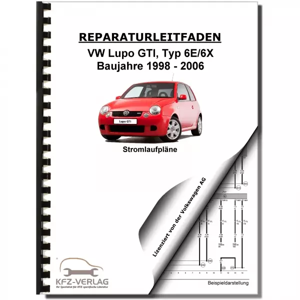 VW Lupo GTI 1998-2006 Schaltplan Stromlaufplan Verkabelung Elektrik Pläne