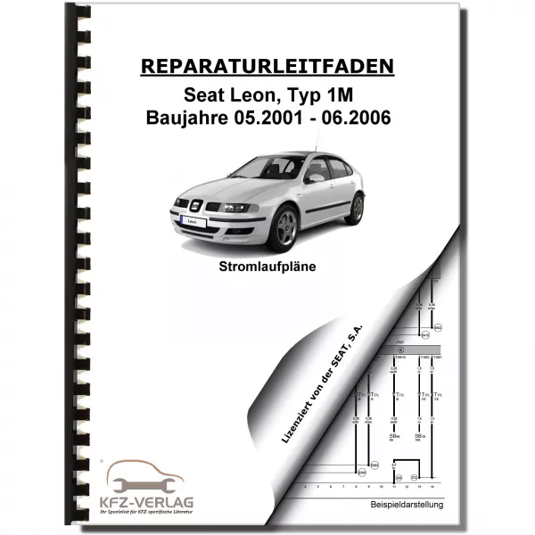 SEAT Leon Typ 1M 2001-2006 Schaltplan Stromlaufplan Verkabelung Elektrik Pläne