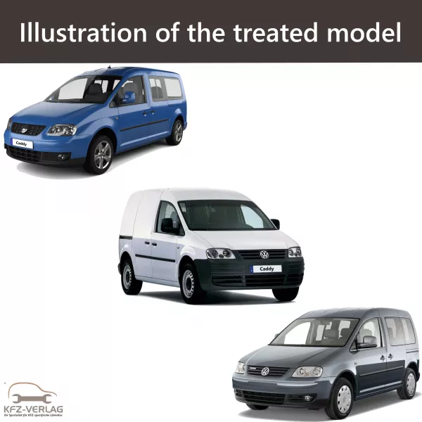 VW Caddy 3 panel van type 2K, 2KA, 2KB, 2KH, 2KJ 2003-2010 g
