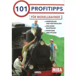 101 Profitipps für Modellbahner Werkzeuge Anlagen Wartung Handbuch Ratgeber