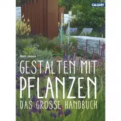 Gestalten mit Pflanzen Das Große Handbuch Ratgeber Anleitung