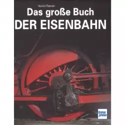 Das große Buch der Eisenbahn Literatur Geschichte Handbuch Bildband
