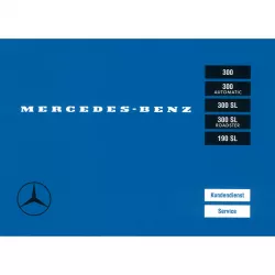 Mercedes-Benz  W121 W186 W198 Typ 300 Automatic SL Roadster 190 SL Serviceheft