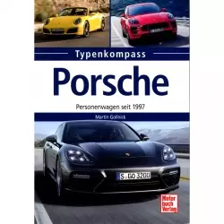 Porsche Personenwagen seit 1997 - Typenkompass Katalog Verzeichnis