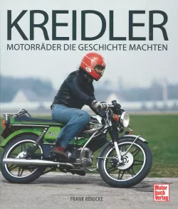 Kreidler - Motorräder die Geschichte machten Kleinkraftrad-Modelle