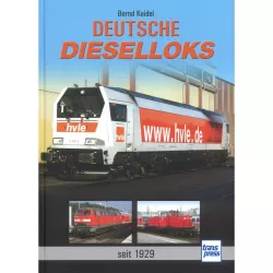 Deutsche Diesellock seit 1929 - Bernd Keidel Lokomotive Züge Chronik Verzeichnis