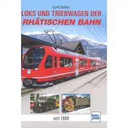 Loks der RhB Rhätische Bahn ab 1889 - Typenkompass Verzeichnis Katalog